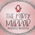 The Party Mirror Photo Booth Experience
