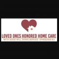 Loved Ones Honored Home Care