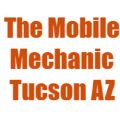 The Mobile Mechanic Tucson AZ
