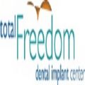 Total Freedom Dental Implant Center