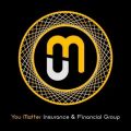 You Matter Insurance & Financial Group