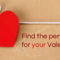 Make this Valentine’s Day your most memorable one.