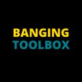 Banging Toolbox
