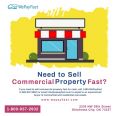 Need to Sell Commercial Property Fast?