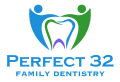 Perfect 32 Family Dentistry