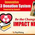 PlayMining Helps Gamers Make a Social Contribution with Revolutionary GameFi-for-Good 