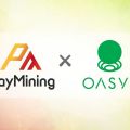 PlayMining GameFi Platform Partners with Gaming Blockchain Oasys to Deploy Layer 2 Chain