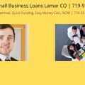 Fund Small Business Loans Lamar CO