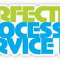 Perfected Process Service
