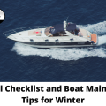 Essential Checklist and Boat Maintenance Tips for Winter