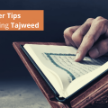 9 Beginner Tips For Learning Tajweed