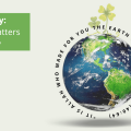 Earth Day: Why It Matters - Everyday