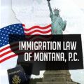 Immigration Law of Montana, P. C.