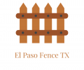 El Paso Fence TX