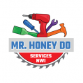 Mr. Honey Do Services NWI