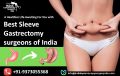 A Healthier Life Awaiting For You with Best Sleeve Gastrectomy surgeons of India