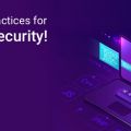 What are the Best Practices to ensure API Security!