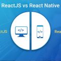 ReactJS vs React Native: A Comparative Analysis!