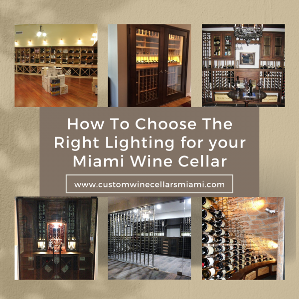 Choosing the Right Lighting for your Miami Wine Cellar