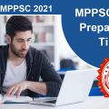 MPPSC exam Preparation Tips: Check Complete Guide to Crack MPPSC 2021 Exam in First Attempt?