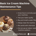 Basic Ice Cream Machine Maintenance Tips