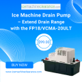 Ice Machine Drain Pump – Extend Drain Range with the FP18/VCMA-20ULT