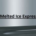 Melted Ice Express