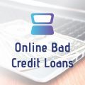 Online Bad Credit Loans