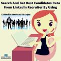 How HR Managers & Recruiters Collect Candidates Data From LinkedIn?