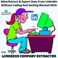 LinkedIn Data Miner - LinkedIn Data Downloader