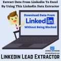 LinkedIn Data Extractor - Scrape Data From LinkedIn Without Coding Knowledge