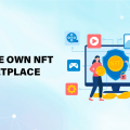 A Full-Fledged Guide About How To Create NFT Marketplace
