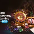Use Cases of P2E Game Development Across Casino, Strategy, and RPG Genres
