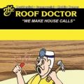 Roof Doctor, Roofing