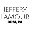 Jeffery LaMour, DPM, PA