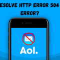 How to resolve Http error 504 AOL mail error?