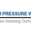 Durham Pressure Washing