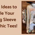 Best Ideas to Style Your Long Sleeve Graphic Tees! | Heels N Spurs