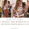 2023: Travel the World in Style with Outfits from Heels N Spurs