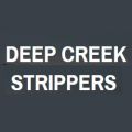Deep Creek Strippers