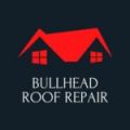 Bullhead Roof Repair