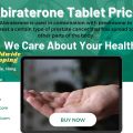 Where to buy Abiraterone Tablet Online at Wholesale Price