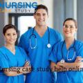 Nursing Case Study